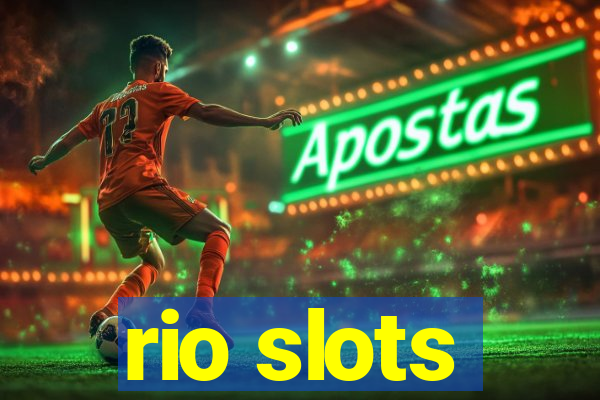 rio slots